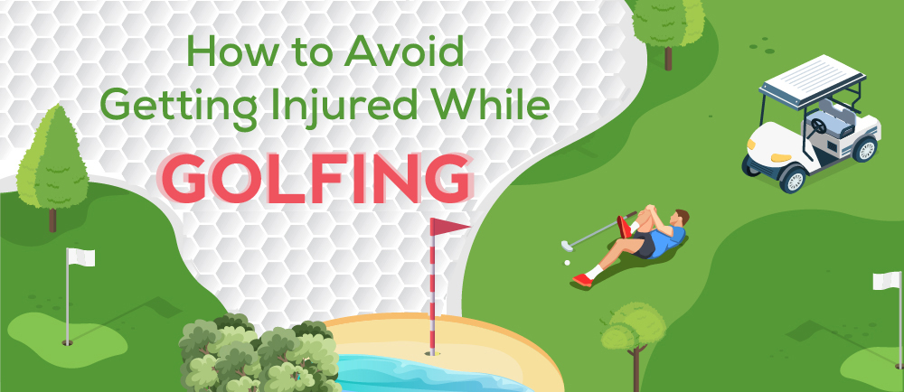 How To Avoid Getting Injured While Golfing